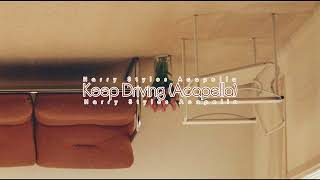 Harry Styles - Keep Driving (Studio Acapella)