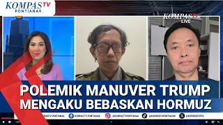 Pengamat Timur Tengah &amp; Pakar HI Soroti Soal Cara Trump Bebaskan Kapal Dari Selat Hormuz
