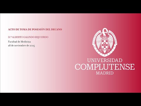 Acto de toma de posesión del Decano de la Facultad de Medicina