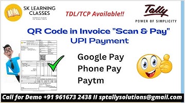 QR Code in Invoice Scan and Pays UPI Payment in Tally TDL, TCP, Add on II QR code in Tally.