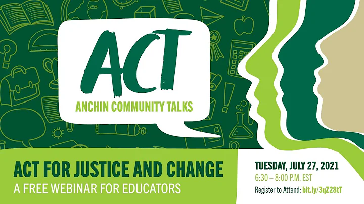 ACT For Justice and Change | Anchin Community Talks