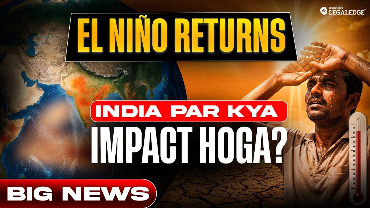 Super El Niño 2026 | Why India Is Facing Record Heat | Big News ...