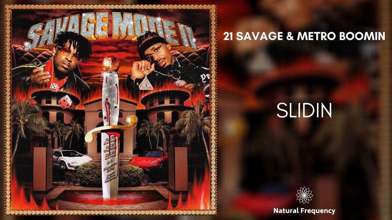 21 Savage x Metro Boomin - Slidin (432Hz) - YouTube