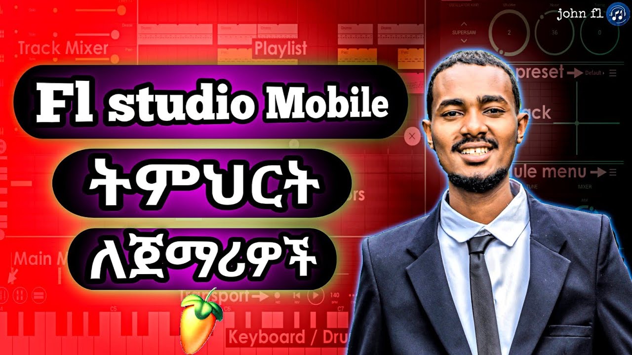 Fl Studio Mobile Tutorials For Beginners In Amharic /ለጀማሪዎች በአማርኛ @fl studio mobile