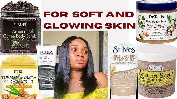 Best body scrubs for skin glow and lightening