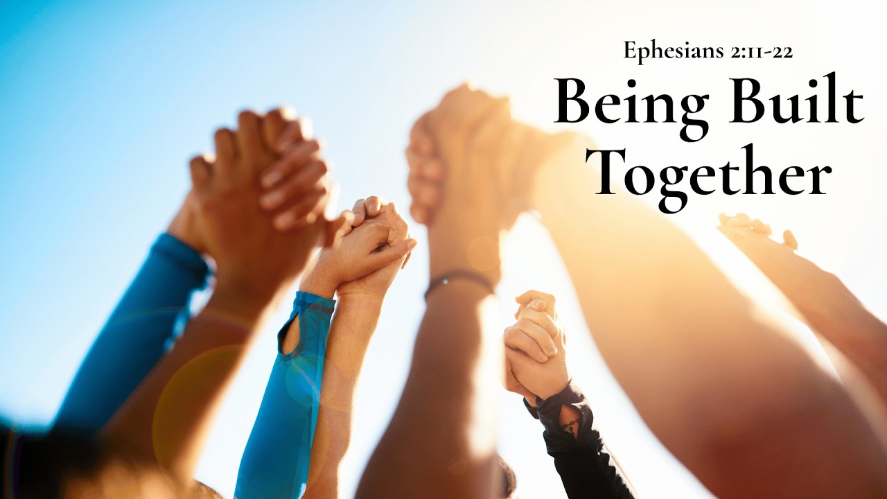 Brought Together | Ephesians 2:11-22 | Oct 4, 2026 | GP Church of Christ