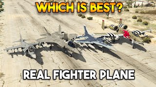 GTA 5 : WHICH IS BEST REAL FIGHTER PLANE?