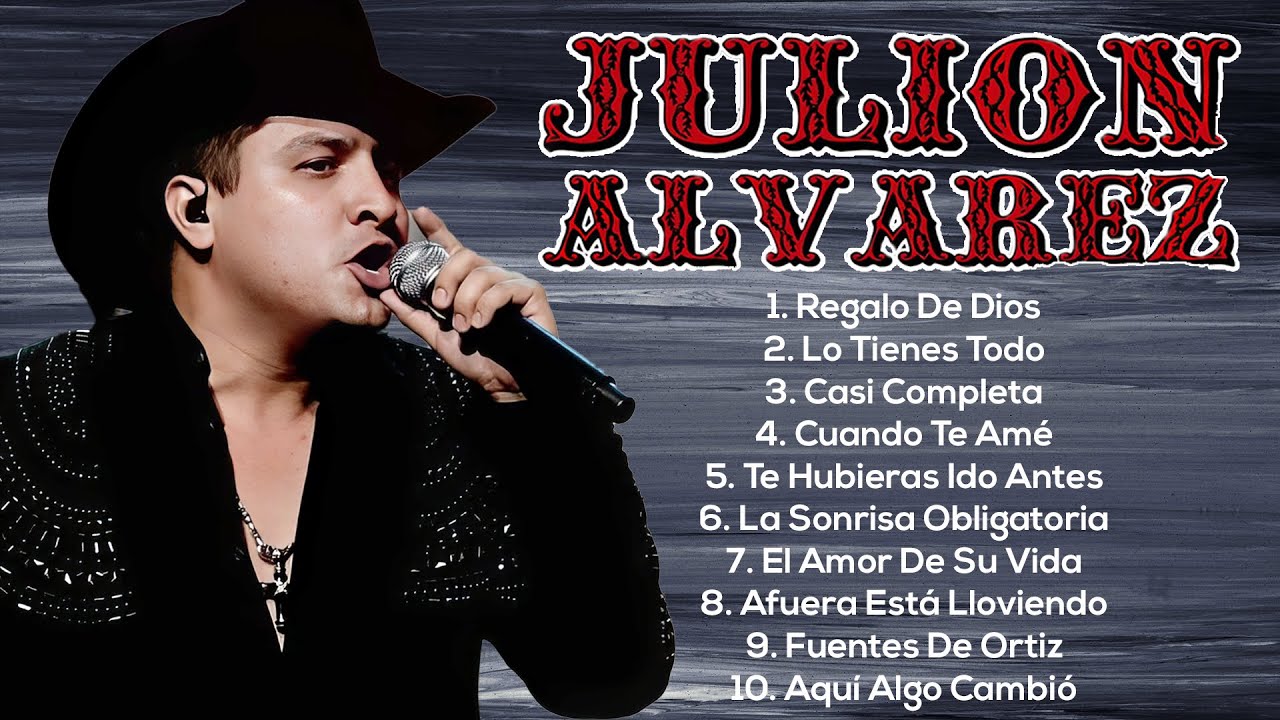 Mix Romántico Julión Álvarez 2025 💘 Norteño Banda Álbum Completo | Lo Más Escuchado
