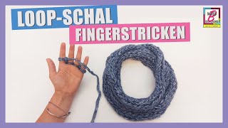 Fingerstricken  eine einfache Anleitung für einen Loopschal