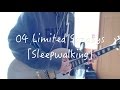 04 Limited Sazabys 「Sleepwalking」ギター 弾いてみた