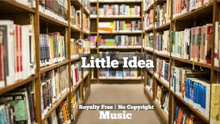 Little Idea - Bensound | (Kids) Royalty Free Music Happy - No Copyright Music | Youtube