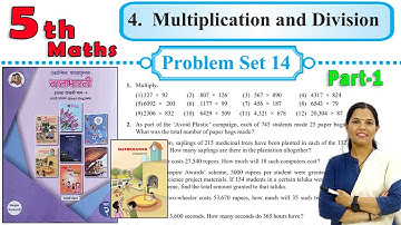5th Maths | Problem Set 14 | Multiplication and Division| Lesson - 4 | Maharashtra Board | Part – 1