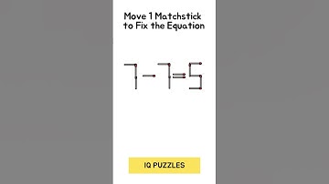 Move 1 stick to make equation 7-7=5 correct.  IQ Puzzles. #math #logicpuzzle #iqtest