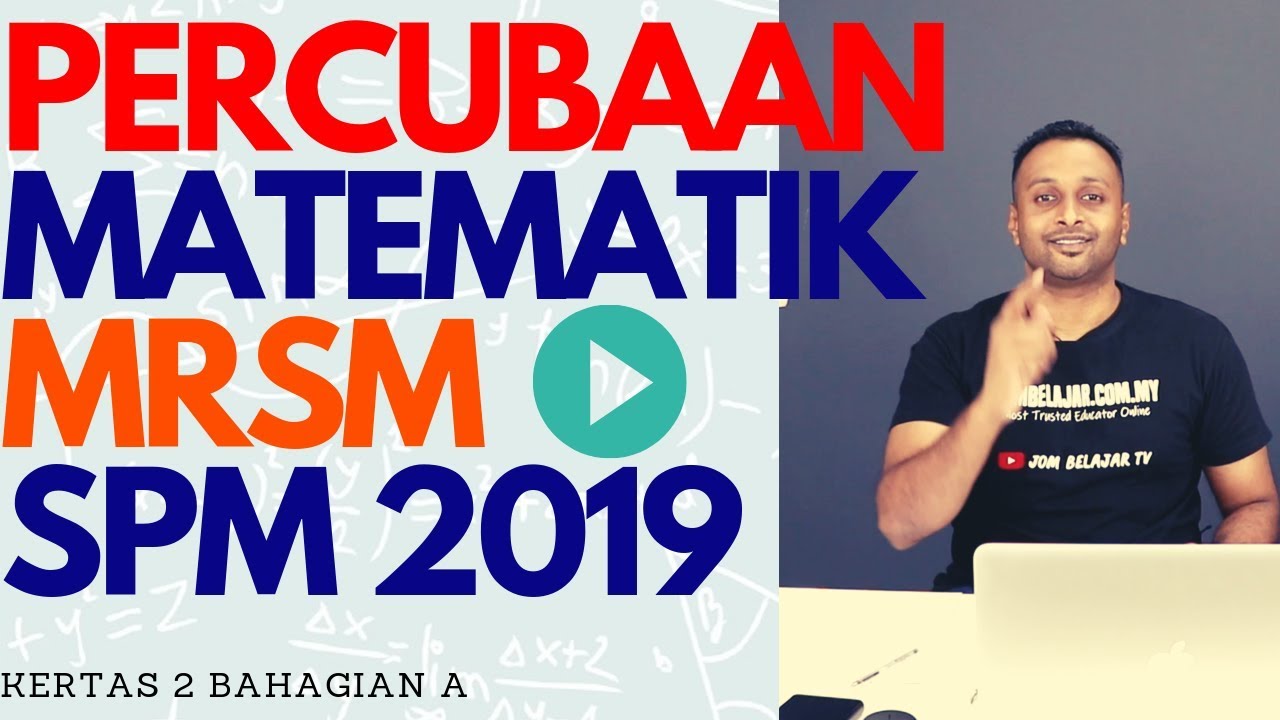 Percubaan SPM Matematik MRSM 2019 Kertas 2 - YouTube