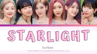 Secret Number - Starlight (Han/Rom/Ina) color coded lyrics terjemahan Indonesia