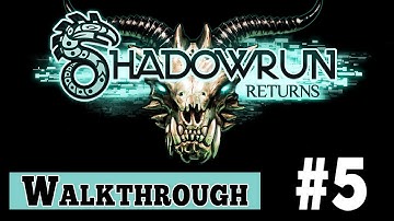 Shadowrun Returns Walkthrough Gameplay - Part 5 PIKE PLACE MARKET (1080p)