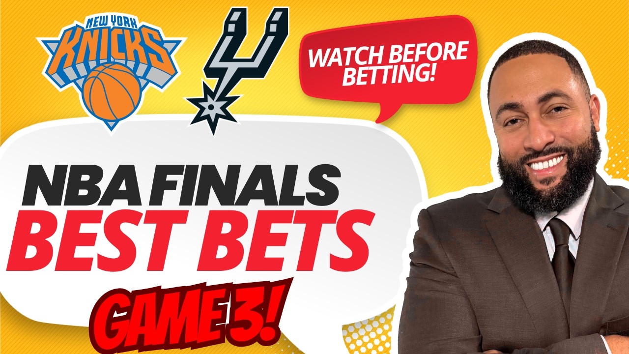 Knicks vs Spurs: Game 3 Betting Breakdown!! | Best NBA Picks June 8, 2026