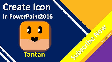 How  To Design Icon In PowerPoint 2016 | PowerPoint Tutorial 2022 - Tantan Icon