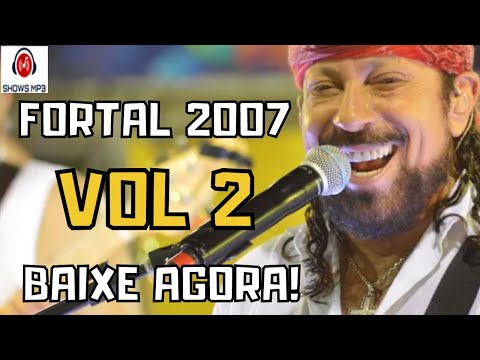 fortal-2007---vol-2---show-completo---chiclete-com-banana