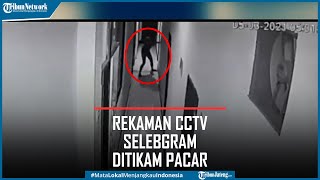 Detik Detik Selebgram Makassar ditikam Pacar di Kamar Wisma (Rekaman CCTV)