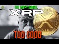 Xrp  too good to be true  happy ending near