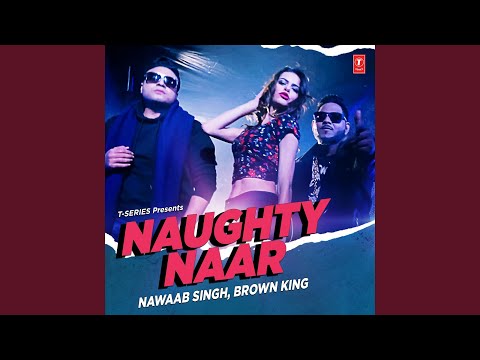 NAUGHTY NAAR