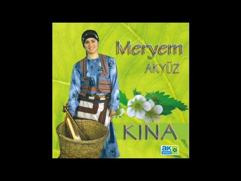 MERYEM AKYÜZ - KINA