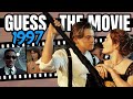 GUESS THE 1997 MOVIE | 90&#39;s Movies Quiz Trivia