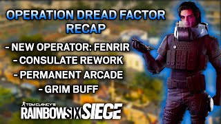 Operation Dread Factor Recap  Rainbow Six Siege Operation Dread Factor