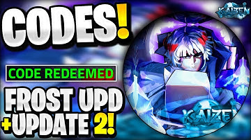 🔥*NEW* All Working FROST UPDATE 2 CODES FOR KAIZEN! ROBLOX KAIZEN CODES