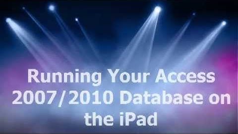 Running Microsoft Access on the iPad