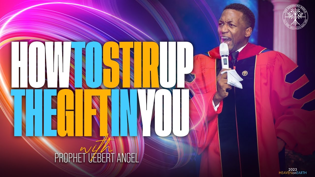 How To Stir Up The Gift In You | Prophet Uebert Angel