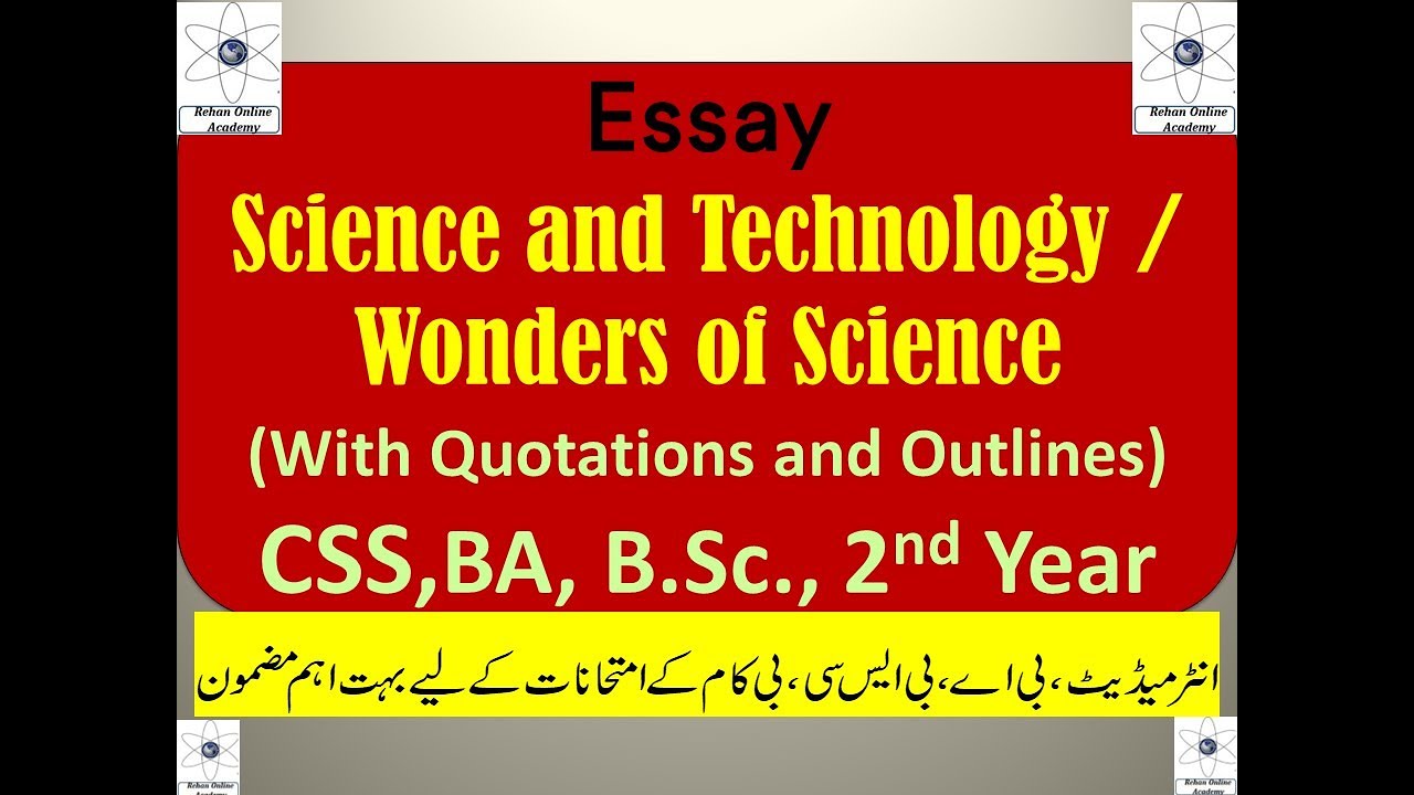 Essay on Science and Technology || Wonders of Science || Quotations ...