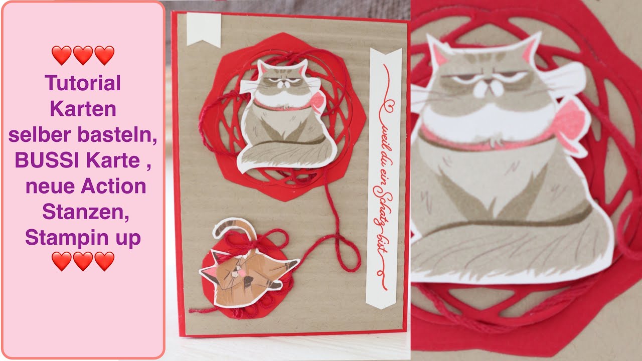 Tutorial Karten Selber Basteln Lustige Bussi Karte Neue Action Stanzen Stampin Up Tierliebe Youtube