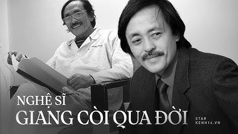 Nghệ sĩ Giang Còi qua đời sau thời gian dài điều trị ung thư