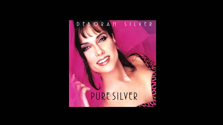 Deborah Silver - I'll Be There