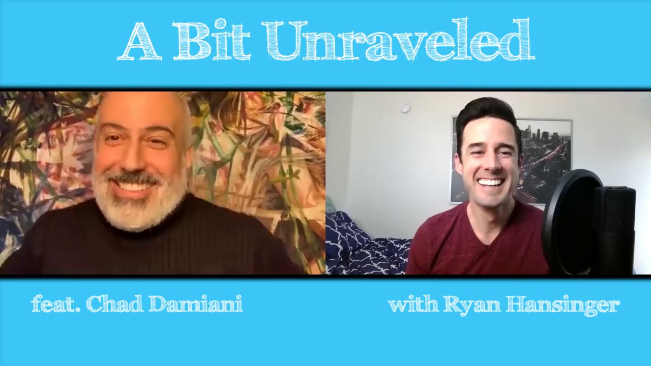 A Bit Unraveled Podcast - Episode 3 - Interview with Chad Damiani