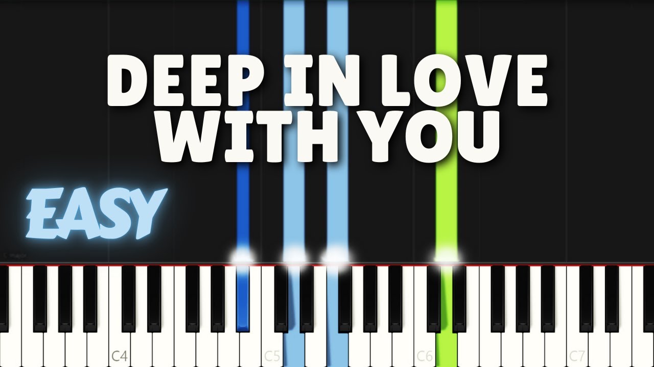 Deep In Love With You Chords By Michael W. Smith