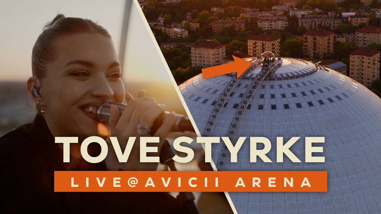 Tove Styrke Avicii Arena Youtube