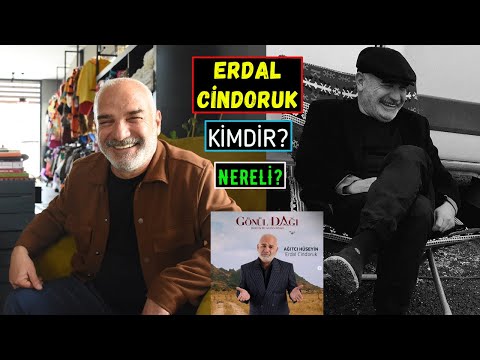 Gönül Dağı Ağıtçı Hüseyin Kim? Erdal Cindoruk Kimdir Nereli?