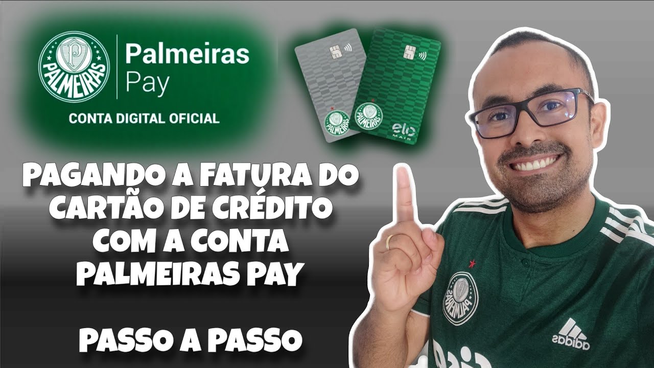  como pagar a fatura do cart o de cr dito da conta palmeiras pay
