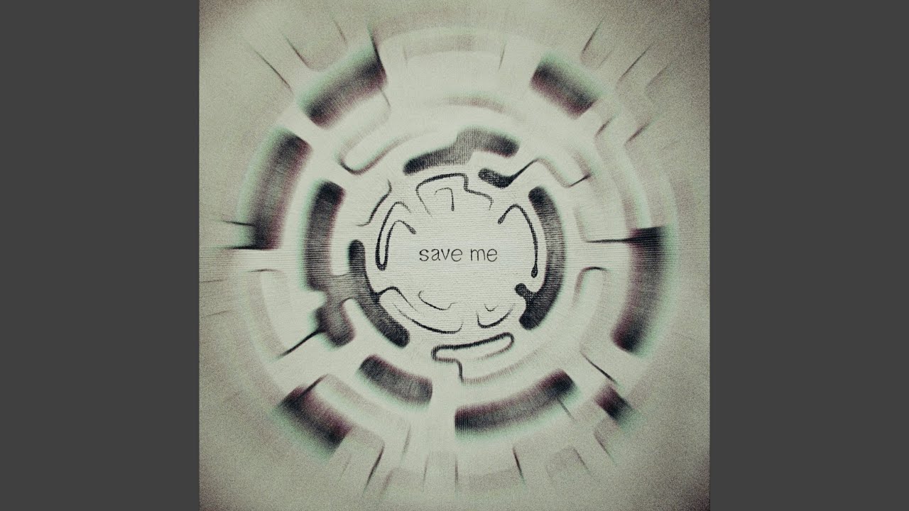 Watch Save me on YouTube Watch Save me on YouTube