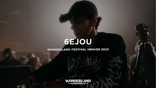 6EJOU @ Wonderland Festival Indoor 2023