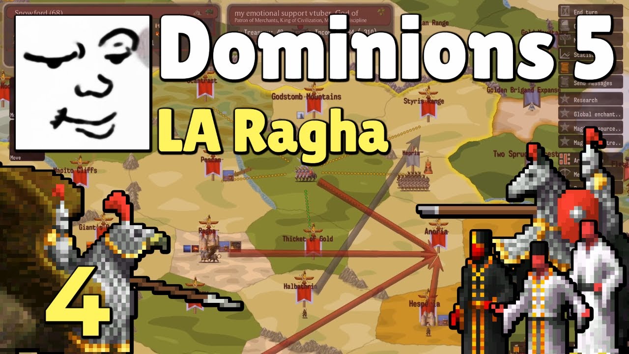 Dominions 5 | LA Ragha, Turn 10-12 | Mu Plays