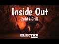 Zedd, Griff - Inside Out (Official Lyrics Video) Electra Remix