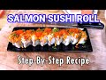 How to make a sushi roll  torched salmon roll