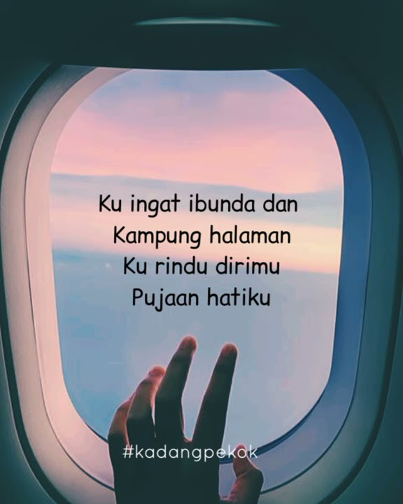 Story WA anak rantau (aku akan pulang)