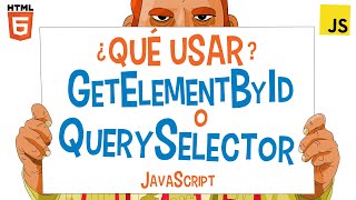 11- What to use 👍🏻: getElementById, getElementsByClassName, get... or querySelector 🚀 (JAVASCRIPT)