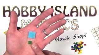 Hobby Island Mosaics - Vitreous Glass Mosaic Tiles - Overview
