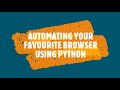 AUTOMATE YOUR BROWSER PART - 1